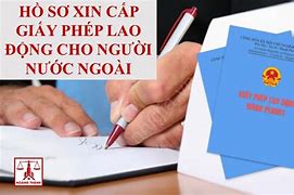 Xin Giấy Phép Lao Động Cho Người Nước Ngoài